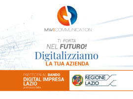 Digital Impresa Lazio: finanziamenti fino a 25mila euro per la digitalizzazione
