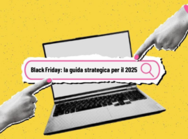 Come prepararsi al Black Friday: la guida strategica per il 2025
