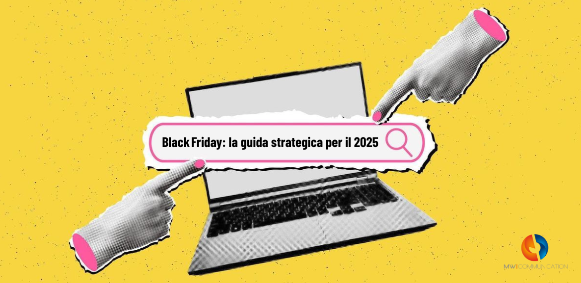 Come prepararsi al Black Friday: la guida strategica per il 2025