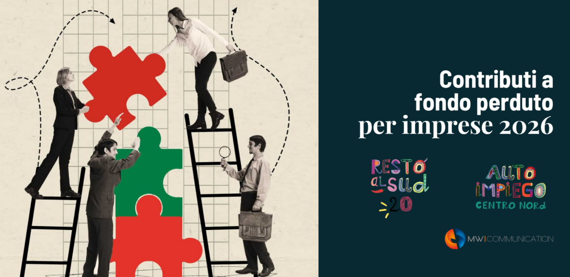 Fondo perduto 2026: tutte le opportunità per avviare un’attività da zero