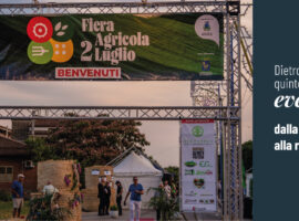 Case study: comunicazione integrata ed event management per la valorizzazione della Fiera Agricola di Francolise